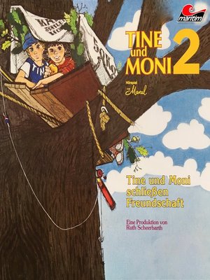 cover image of Tine und Moni, Folge 2